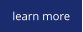 learn more