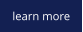 learn more