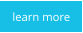 learn more
