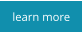 learn more