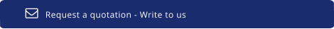 Request a quotation - Write to us  
