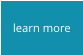 learn more