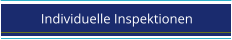 Individuelle Inspektionen