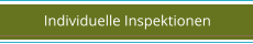 Individuelle Inspektionen
