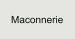 Maconnerie