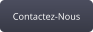 Contactez-Nous
