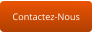 Contactez-Nous