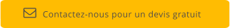 Contactez-nous pour un devis gratuit  