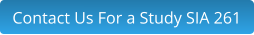 Contact Us For a Study SIA 261