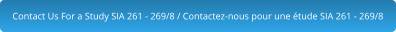Contact Us For a Study SIA 261 - 269/8 / Contactez-nous pour une étude SIA 261 - 269/8