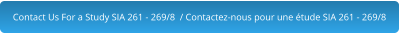 Contact Us For a Study SIA 261 - 269/8  / Contactez-nous pour une étude SIA 261 - 269/8