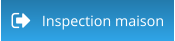Inspection maison